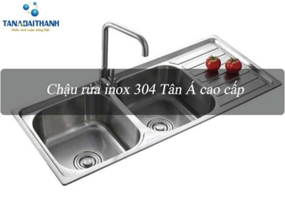 5+ lí do bạn nên mua chậu rửa bát inox Tân Á?